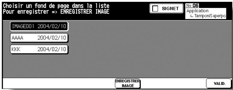 KONICA MINOLTA 7272 - Appuyez sur la touche correspondant à l'image à superposer souhaitée, puis appuyez sur VALID. - 1
