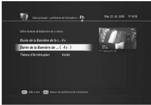 HUMAX TN7000HD TNTSAT - Modification de la durée de bannière de lecture - 1