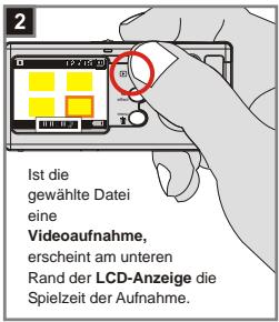MEDION DIGITAL CAMERA MD 41084 - Videowiedergabe stoppen Während der Wiedergabe, - 2