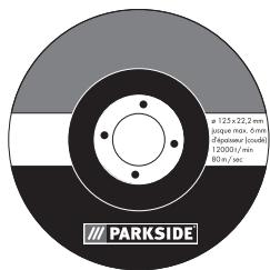 PARKSIDE PWS 125 A1 ANGLE GRINDER - Disques à tronconner/ meules à ébarber - 1