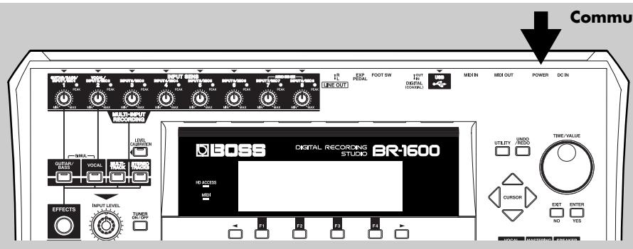BOSS BR-1600 CD - Mise sous tension du BR-1600CD - 1