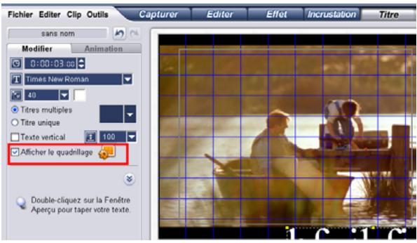 ULEAD VIDEO STUDIO 9 - Afficher et masquer le quadrillage - 1
