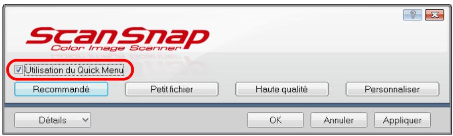 FUJITSU SCANSNAP S1100 DELUXE, SCANSNAP S1100I - Cochez la case Utilisation du Quick Menu. - 1