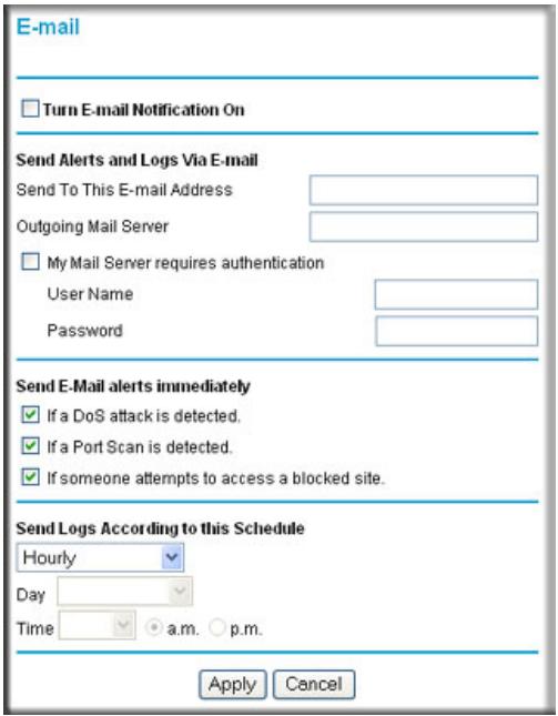 E-mail Turn E-mail Notification On Send Alerts and Logs Via E-mail Send To This E-mail Address Outgoing Mail Server My Mail Server requires authentication User Name Password Send E-Mail alerts immediately If a DoS attack is detected. If a Port Scan is detected. If someone attempts to access a blocked site. Send Logs According to this Schedule Hourly Day Time a.m. p.m. Apply Cancel