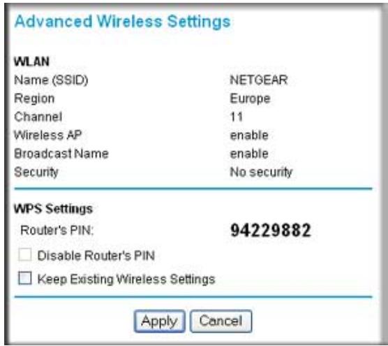 Advanced Wireless Settings WLAN Name (SSID) NETGEAR Region Europe Channel 11 Wireless AP enable Broadcast Name enable Security No security WPS Settings Router's PIN: 94229882 Disable Router's PIN Keep Existing Wireless Settings Apply Cancel
