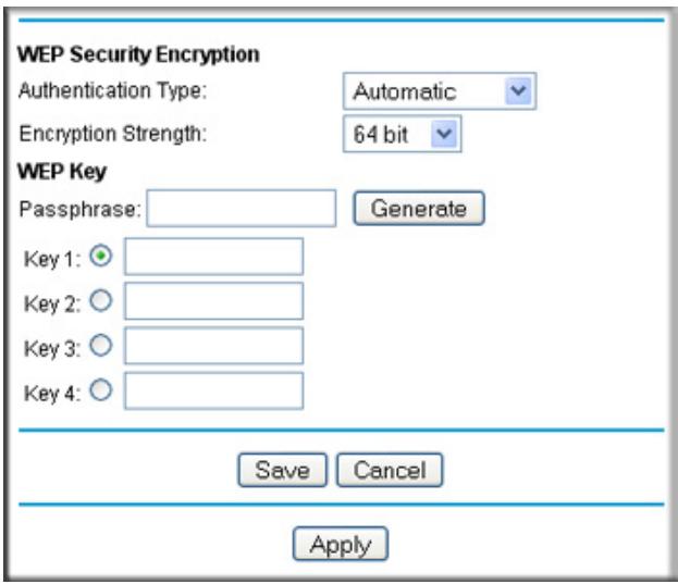 WEP Security Encryption Authentication Type: Automatic Encryption Strength: 64 bit WEP Key Passphrase: Generate Key 1: Key 2: Key 3: Key 4: Save Cancel Apply