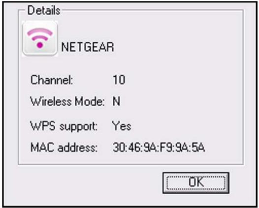 Details NETGEAR Channel: 10 Wireless Mode: N WPS support: Yes MAC address: 30:46:9A:F9:9A:5A OK