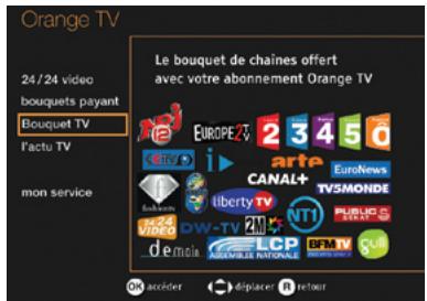 ORANGE GUIDE D UTILISATION DE LA TV NUMERIQUE - accéder au Bouquet TV d'Orange - 1