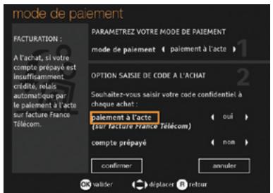 ORANGE GUIDE D UTILISATION DE LA TV NUMERIQUE - paramétrer le mode de paiement - 2
