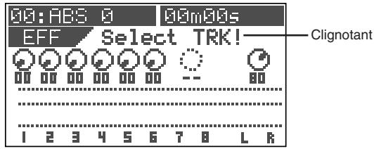 00:ABS 0 00m00s EFF Select TRK! Clignotant 1 2 3 4 5 6 7 8 L R