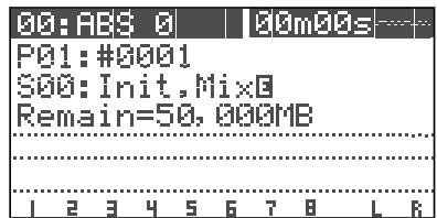 00:ABS 0 | 00m00s P01:#0001 S00:Init.Mix0 Remain=50, 000MB 1 2 3 4 5 6 7 8 L 9
