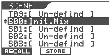 SCENE T09:[ Un-def ind ] *S00: Init.Mix S01:[ Un-def ind ] S02:[ Un-def ind ] S03:[ Un-def ind ] RECALL STORE