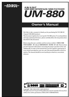 EDIROL UM-880 - ■ UM-880 Owner's Manual (this document) - 1