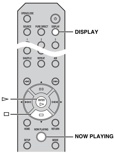 YAMAHA CD-N500 - When playback starts, use the following controls to operate desired functions. - 2
