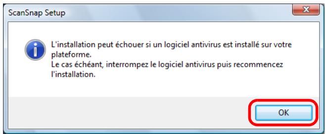 FUJITSU SCANSNAP S1100I - Lisez le message concernant le logiciel antivirus et cliquez sur OK. - 1