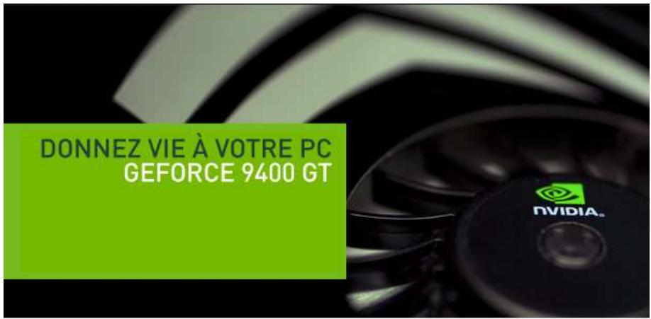 NVIDIA GEFORCE 9400 GT - NVIDIA PureVideo HD - 1