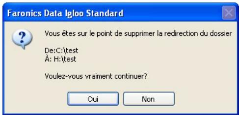 FARONICS DATA IGLOO - Supprimer une redirection de dossier - 2