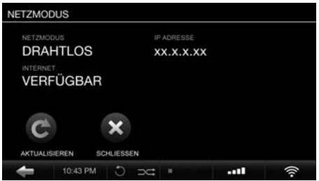 NETZMODUS NETZMODUS DRAFTLOS IP ADRESSE XX.X.X.XX INTERNET VERFÜGBAR AKTUALISIEREN SCHLIESSEN 10:43 PM