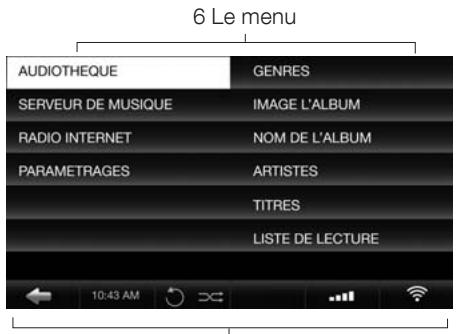 6 Le menu AUDIOTHEQUE GENRES SERVEUR DE MUSIQUE IMAGE L'ALBUM RADIO INTERNET NOM DE L'ALBUM PARAMETRAGES ARTISTES TITRES LISTE DE LECTURE 10:43 AM