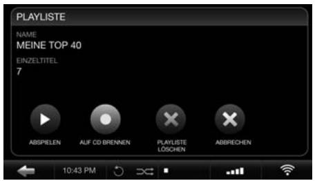 PLAYLISTE NAME MEINE TOP 40 EINZELTITEL 7 ABSPIELN AUF CD BRENNEN PLAYLISTE LÖSCHEN ABBRECHEN 10:43 PM