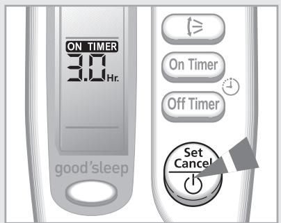 ON TIMER 3.0 Hr. good'sleep On Timer Off Timer Set Cancel