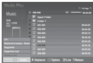 Media Play Music 5MB Jun 1,2008 3/23 Line Reprise de la musique : Désult Supprimer Supprimer Inout Déplacer Option Line Rétour 006-006 Upper Folder Folder 1 001-001 002-002 003-003 004-004 005-005 006-006 007-007 008-008 Déplacer Option Line Retour