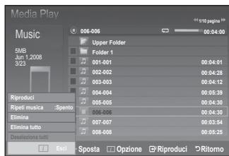 Media Play Music 5MB Jun 1,2008 3/23 Rigroduci Ripeli musica Spento Elimina Elimina tutto Realizzata tutto Edit 006-006 Upper Folder Folder 1 001-001 002-002 003-003 004-004 005-005 006-006 007-007 008-008 Sposta Opione Riproduci Ritomo