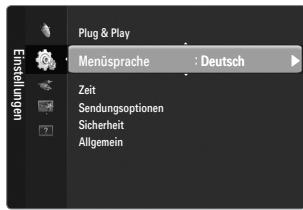 Plug & Play Menüsprache : Deutsch Zeit Sendungsoptionen Sicherheit Allgemein