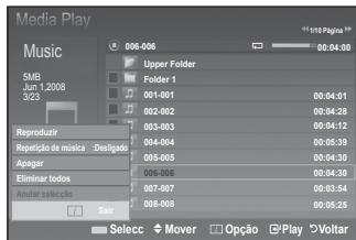 Media Play Music 5MB Jun 1 2008 3/23 Reproducir Reptição de música - Designado Apagar Eliminar todos Anular seleção Sar 006-006 Upper Folder Folder 1 001-001 002-002 003-003 004-004 005-005 006-006 007-007 008-008 Selectc Mover Opção Play Voltar