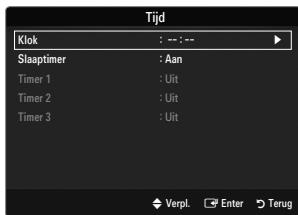 Tijd Klok : --- : -- Slaaptimer : Aan Timer 1 : Uit Timer 2 : Uit Timer 3 : Uit Verpl. Enter Terug