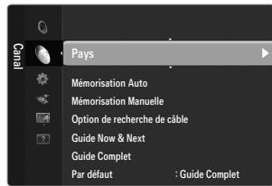Pays Mémorisation Auto Mémorisation Manuelle Option de recherche de cable Guide Now & Next Guide Complet Par défaut : Guide Complet