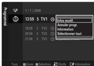 1 / 1 / 2009 Programme 13:59 5 TV1 18:59 2 TV3 20:59 2 TV3 21:59 2 TV3 Infos modif. Annuler progr. Information Sélectionner tout Tous Zoom Sélection Outils Information