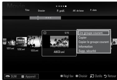 Movie Title Dossier P. préf. Alt. de base P. date 5/15 Lire groupe courant... Copier Copier le groupe courant Information Supp. sécurité 1231.avi 1232.avi 1233.avi ABCD.avi SUM Appareil Régl fav Choirair Outils Retour
