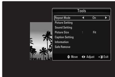 Tools Repeat Mode On Picture Setting Sound Setting Picture Size : Fit Caption Setting Information Safe Remove Move Adjust Exit