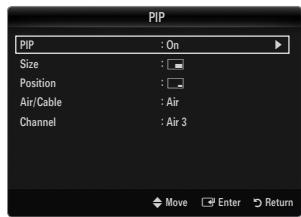 PIP PIP : On Size : Position : Air/Cable : Air Channel : Air 3 Move Enter Return
