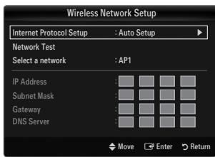 Wireless Network Setup Internet Protocol Setup : Auto Setup Network Test Select a network : AP1 IP Address : Subnet Mask : Gateway : DNS Server :