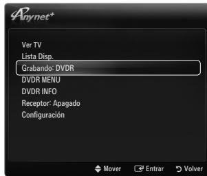 Anynet+ Ver TV Lista Disp. Grabando: DVD DVDR MENU DVDR INFO Receptor: Apagado Configuración Mover Enrar Volver