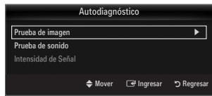 Autodiagnóstico Prueba de imagen Prueba de sonido Intensidad de Señal Mover Ingresar Regresar