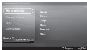 Gerdade de contents - Mis contenidos Mis contenidos Descarga Internet USB Configuración Metracia TV 17.10GB/159.9998 Disponible Galería Cocina Juego Niños Biemestar Otros Regresar - Sair