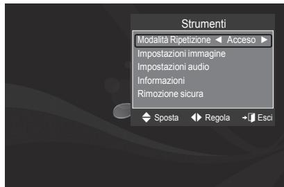 Strumenti Modalità Ripetizione ← Acceso ► Impostazioni immagine Impostazioni audio Informazioni Rimozione sicura ◆ Sposta ◀ Regola → Esci