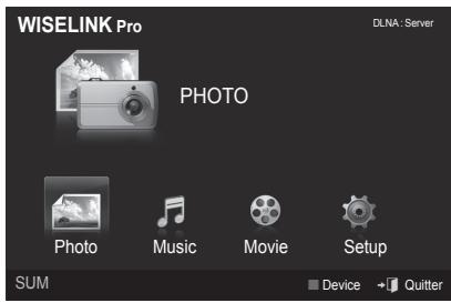WISELINK Pro PHOTO Photo Music Movie Setup SUM Device → Quitter DLNA: Server