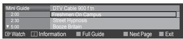 Mini Guide 2:00 2:30 5:00 DTV Cable 900 f tn Freshmen On Campus Street Hypnosis Booze Britain Watch Information Full Guide Next Page Exit