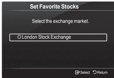 Set Favorite Stocks Select the exchange market. O London Stock Exchange