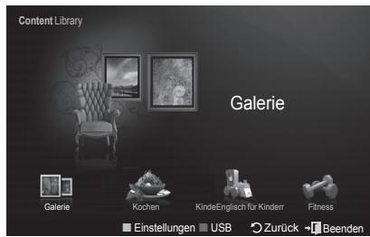 Content Library Galerie Galerie Kochen KindeEnglisch für Kinder Fitness Einstellungen USB Zurück Beenden