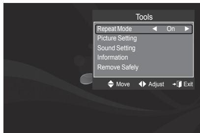 Tools Repeat Mode On Picture Setting Sound Setting Information Remove Safely Move Adjust Exit