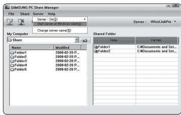 SAMSUNG PC Share Manager File Share Server Help Server (Com) Start server at Microsoft start() Change server name: Server: WiseLinkPro My Computer Share Name Modified Folder1 2008-02-29 P... Folder2 2008-02-29 P... Folder3 2008-02-29 P... Folder4 2008-02-29 P... Folder5 2008-02-29 P... Shared Folder Folder Full Path Folder1 C:\Documents and Set... Folder2 C:\Documents and Set... Shared Folder1 C:\Documents and Set... Folder2 C:\Documents and Set...