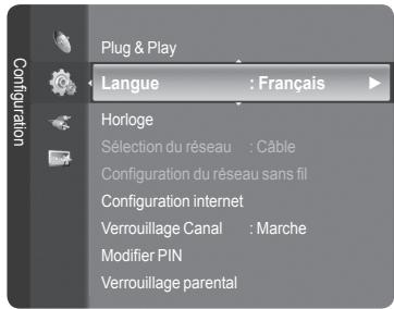Plug & Play Langue : Français Horloge Sélection du réseau : Câble Configuration du réseau sans fil Configuration internet Verrouillage Canal : Marche Modifier PIN Verrouillage parental