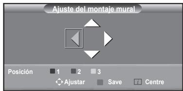 Ajuste del montaje mural Posición 1 2 3 Ajustar Save Centre