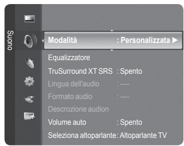 Modalità : Personalizzata ▶ Equalizzatore TruSurround XT SRS : Spento Lingua dell'audio : ---- Formato audio : ---- Descrozione audion Volume auto : Spento Seleziona altoparlante: Altoparlante TV