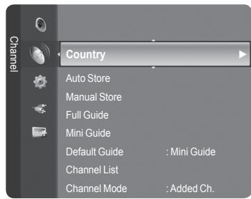Channel Auto Store Manual Store Full Guide Mini Guide Default Guide : Mini Guide Channel List Channel Mode : Added Ch.